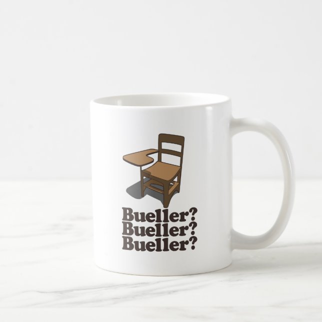 Caneca De Café Bueller? Bueller? Bueller? (Direita)