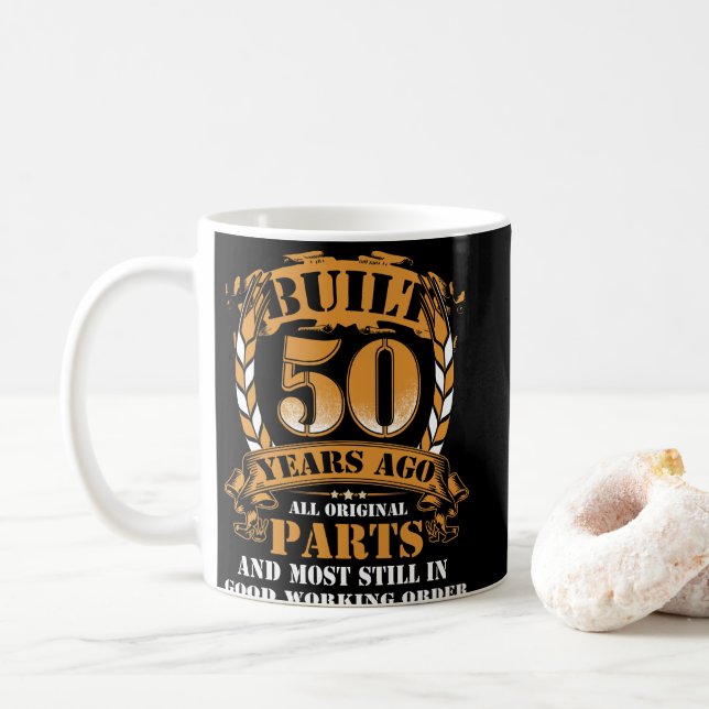 Caneca De Café Built 50 Year Ago All Original Parts 50th Birthday (Com Donut)