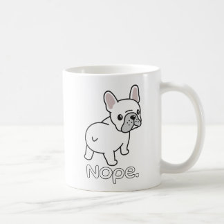 Caneca De Café Bulldog Francês, Nope. Engraçado