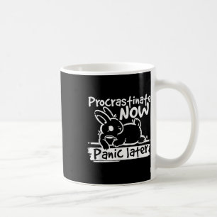 Caneca De Café Bunny Procrastinate Agora Pânico Depois
