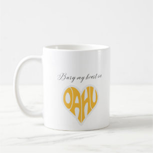 Caneca De Café Bury My Heart In Oahu