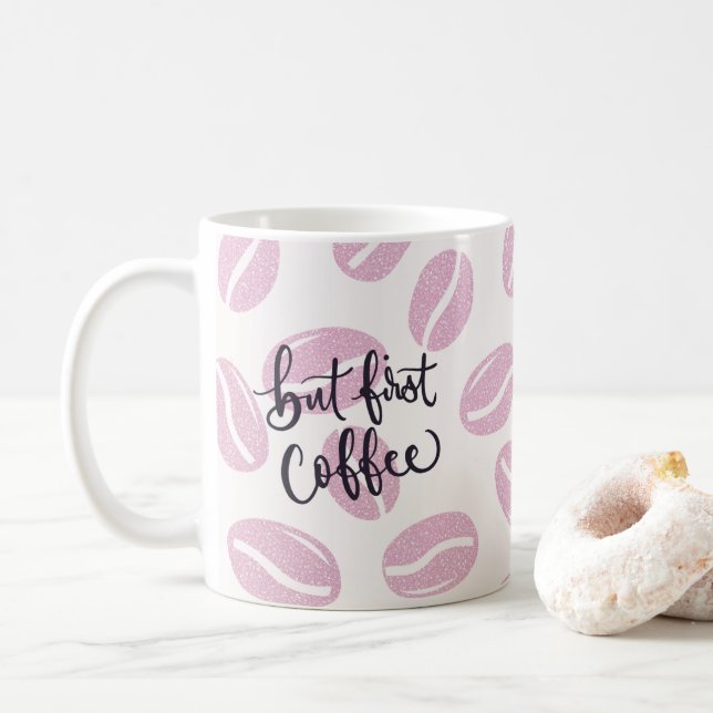 Caneca De Café But First Coffee - in Rosa (Com Donut)