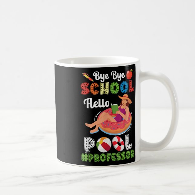 Caneca De Café Bye Bye School Hello Professor De Piscina Na Summe (Direita)