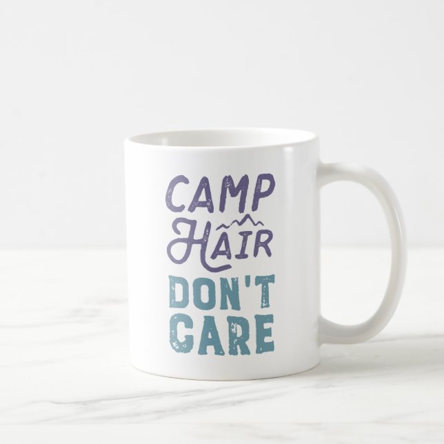 Caneca De Café Cabelo do acampamento Não se importa (Direita)