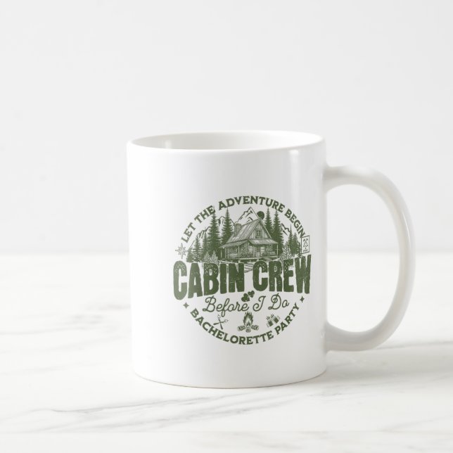 Caneca De Café Cabin Crew Before I Do Bachelorette Party Camp Bac (Direita)