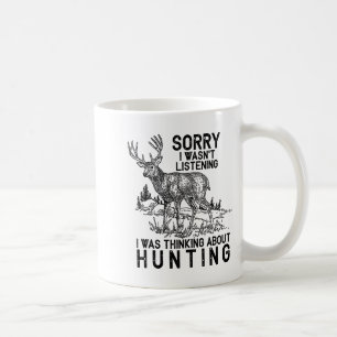 Caneca De Café Caça - Cervo Citação Engraçada Presente de Caçador