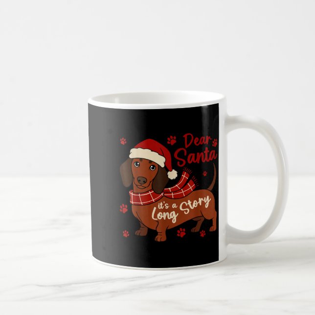 Caneca De Café Cachorro Dachshund Querido Papai Noel É Uma Longa  (Direita)