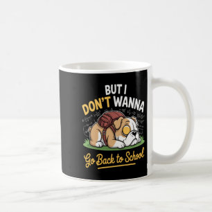 Caneca De Café Cachorro Fofo Não Quer Voltar à Escola