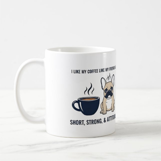 Caneca De Café Cachorro francês de atitude curta e forte Café eng (Esquerda)