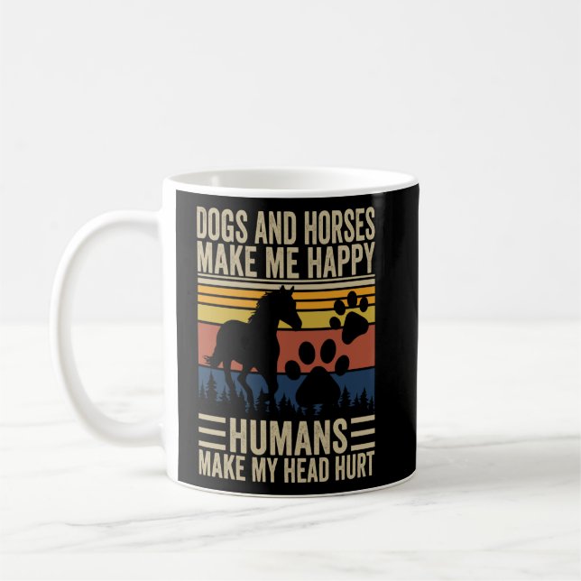 Caneca De Café Cachorros E Cavalos Me Fazem Humanos Felizes Fazer (Esquerda)