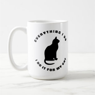 Caneca De Café Cada Coisa Que Faço, Faço Por Meu Gato