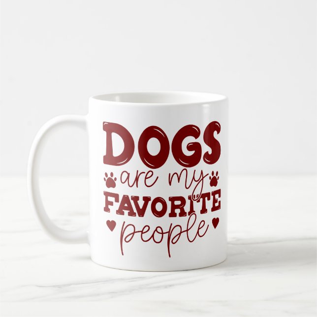 Caneca De Café Cães são meus Pessoas favoritos mãe (Esquerda)