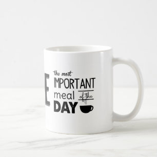 Caneca De Café Café: A refeição a mais importante do dia
