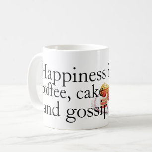 Caneca De Café Café, Bolo e Gossip: Momentos Felizes
