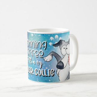 Caneca De Café Café Da Manhã Com Minha Collie De Borda