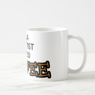 Caneca De Café Café da necessidade - dentista