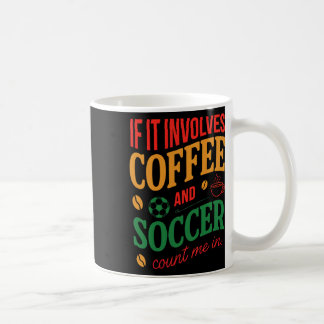 Caneca De Café Café E Futebol Me Conta Quote