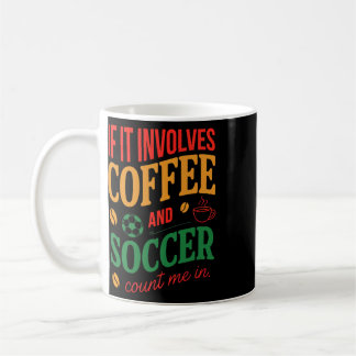 Caneca De Café Café E Futebol Me Contam Quote