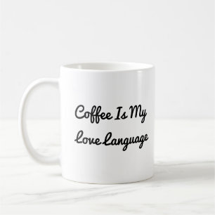 Caneca De Café Café É Minha Língua De Amor
