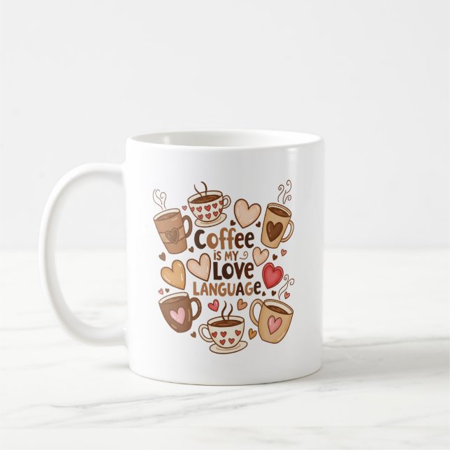 Caneca De Café Café É Minha Língua De Amor (Esquerda)