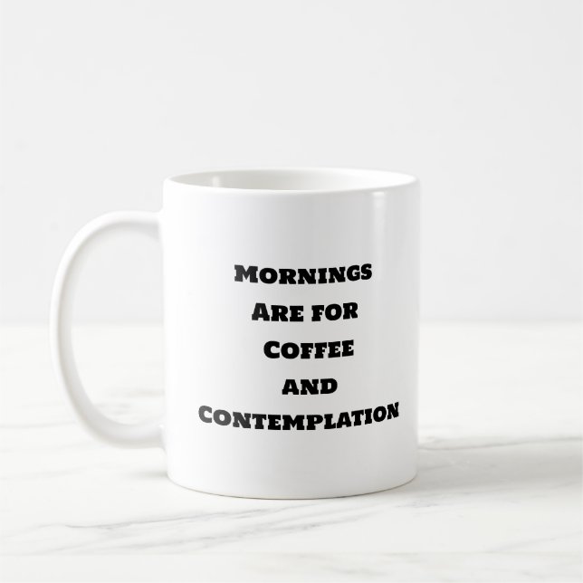 Caneca De Café Café Engraçado - Contemplação da Manhã (Esquerda)