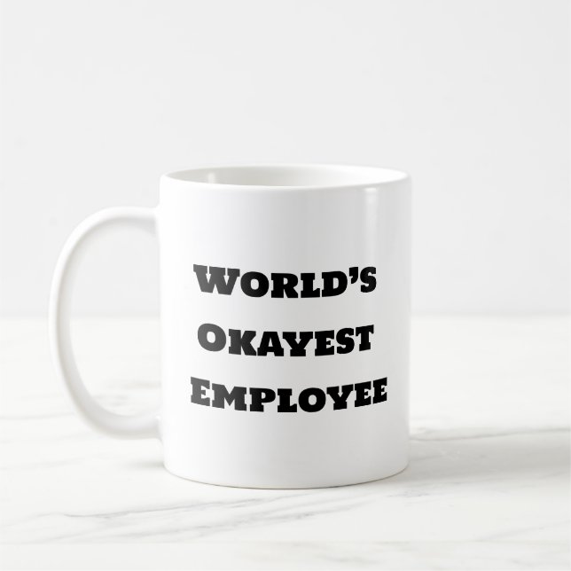 Caneca De Café Café Engraçado Mug - Funcionário mais Okayest do m (Esquerda)