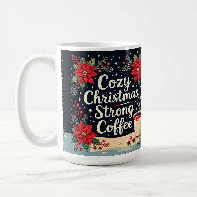 Caneca De Café Café forte Natal aconchegante  (Esquerda)