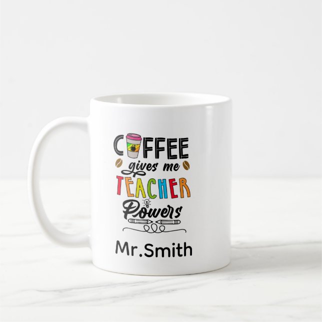 Caneca De Café Café Me Dá Poderes De Professora (Esquerda)