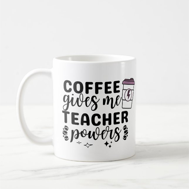 Caneca De Café Café Me Dá Poderes De Professora (Esquerda)