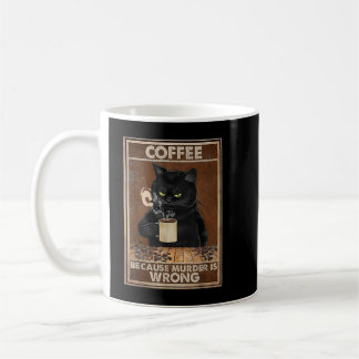 Caneca De Café Café Porque O Assassinato É Errado. Gato Negro Beb