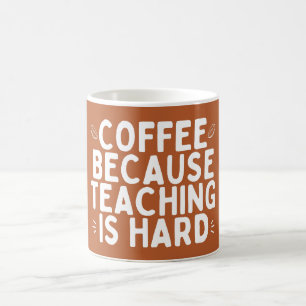 Caneca De Café Café Porque O Ensino É O Dia Mundial Duro Dos Prof