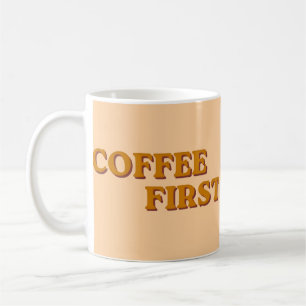 Caneca De Café Café Primeiro Citação Divertida Amante de Café