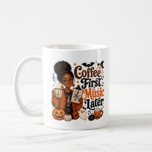 Caneca De Café Café Primeiro Música Depois Halloween