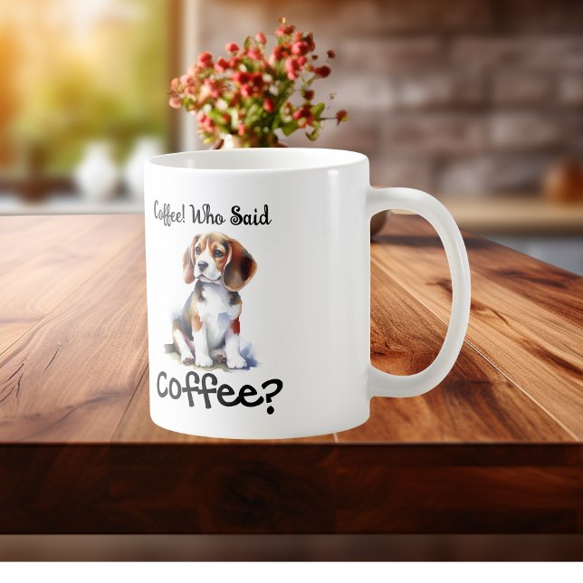 Caneca De Café Café! Quem Disse que Café é Beagle Fofo (Criador carregado)