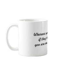 Café somente na caneca do bom lugar