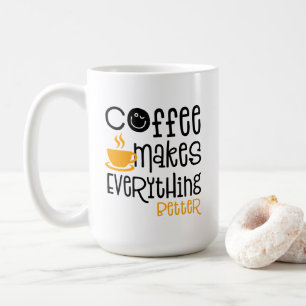 Caneca De Café Café Torna Tudo Melhor,
