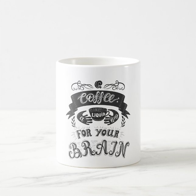 Caneca De Café Café Um Abraço Líquido Para O Seu Cérebro (Criador carregado)