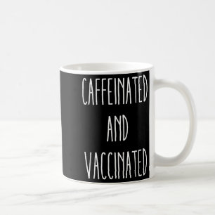 Caneca De Café Cafeinado E Vacinado Café Gráfico