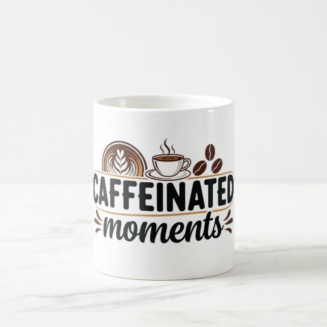 Caneca De Café Caffeinated Moments - Coffee Lover Design (Centro)