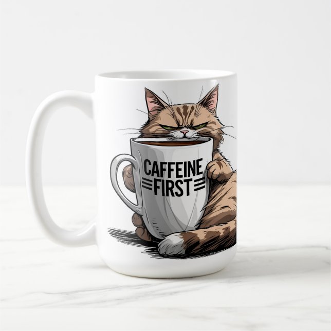 Caneca De Café Caffeine First Coffee Mug for Cat & Coffee Lovers (Esquerda)