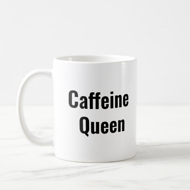 Caneca De Café Caffeine Queen (Esquerda)