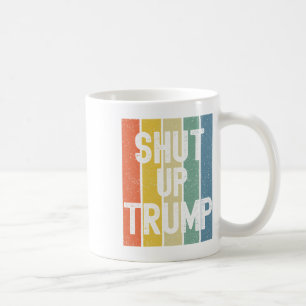 Caneca De Café Cala-Te, Trump! Joe Biden Debate Presidencial