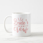 Caneca De Café Caligrafia Rosa, Bachelorette, Rustic, Brides Cred<br><div class="desc">Divirta-se a Tripulação de Bride com corações e floresces botânicos a rosa,  para sua equipe de madrinha e festa de noiva.</div>