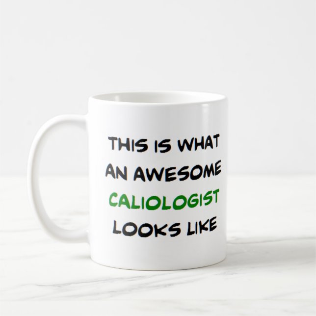 Caneca De Café caliologist, awesome (Esquerda)