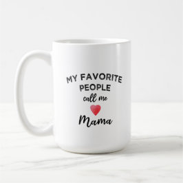 Caneca De Café Call Me MAMA Grandmother Matriarch Family Nickname