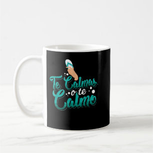 Caneca De Café Calmas O Calmo Engraçado Espanhol Mamãe Diz