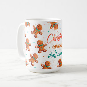 Caneca De Café Calorias de Natal Não Contem Mug de Café