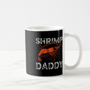 Caneca De Café Camarão Pai Frutos do Mar Mariscos Pesca Camarão