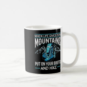Caneca De Café Caminhando Montanha Ao Ar Livre Quando a Vida Lhe