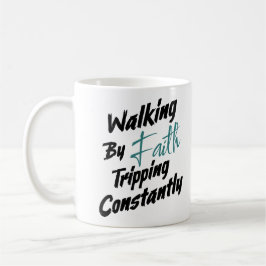Caneca De Café Caminhando pela Fé Tropeçando Constantemente Citaç